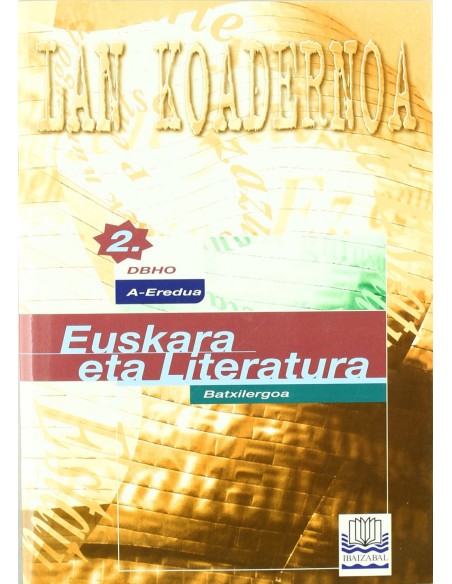 koadeuskara eta literatura 2º batxilergoa 2016
